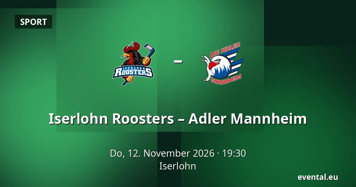 Iserlohn Roosters – Adler Mannheim — Iserlohn