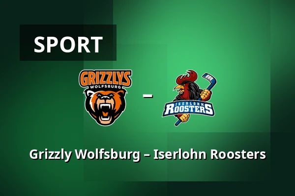 Grizzly Wolfsburg – Iserlohn Roosters — Wolfsburg
