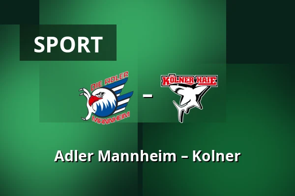 Adler Mannheim – Kolner — Mannheim