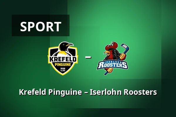 Krefeld Pinguine – Iserlohn Roosters — König Palast, Krefeld