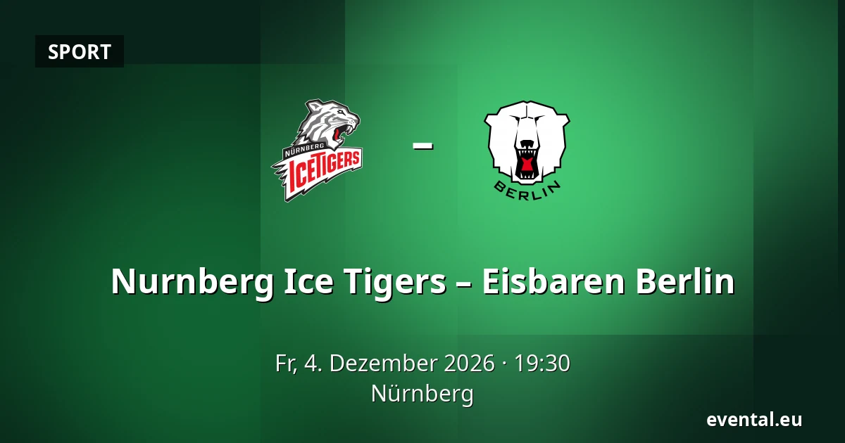 Nurnberg Ice Tigers – Eisbaren Berlin — Nürnberg