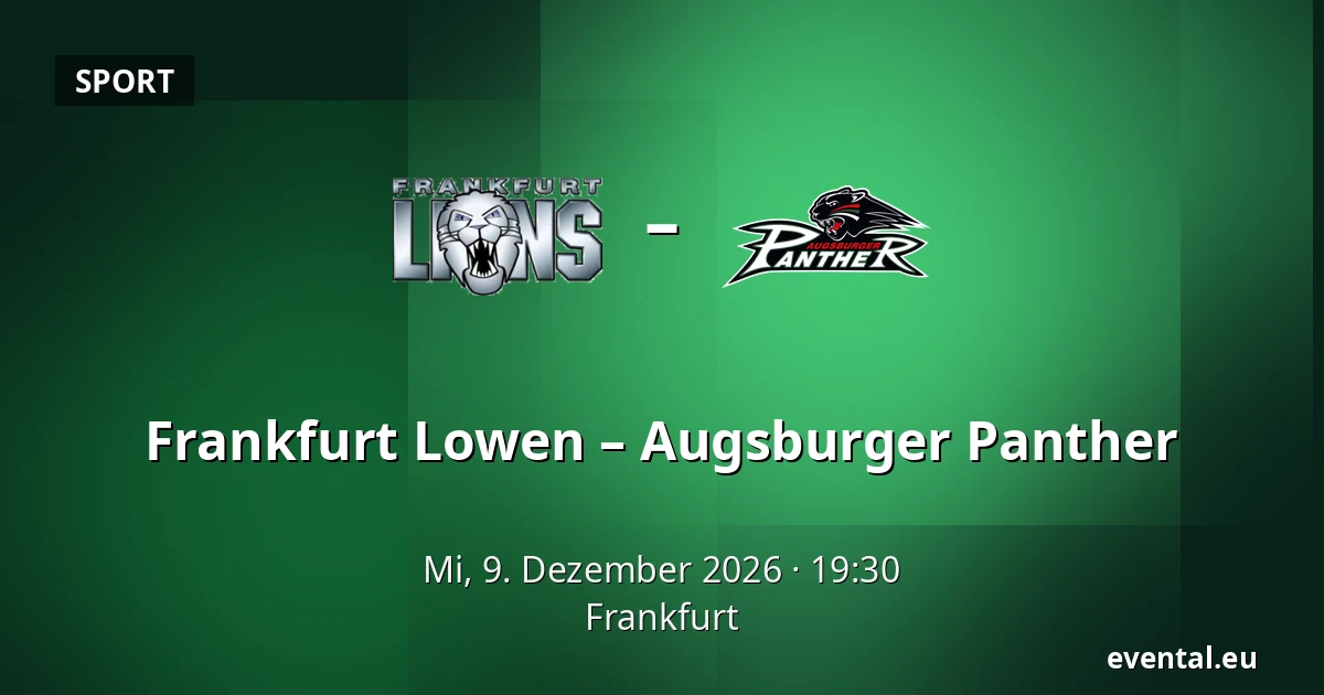 Frankfurt Lowen – Augsburger Panther — Frankfurt