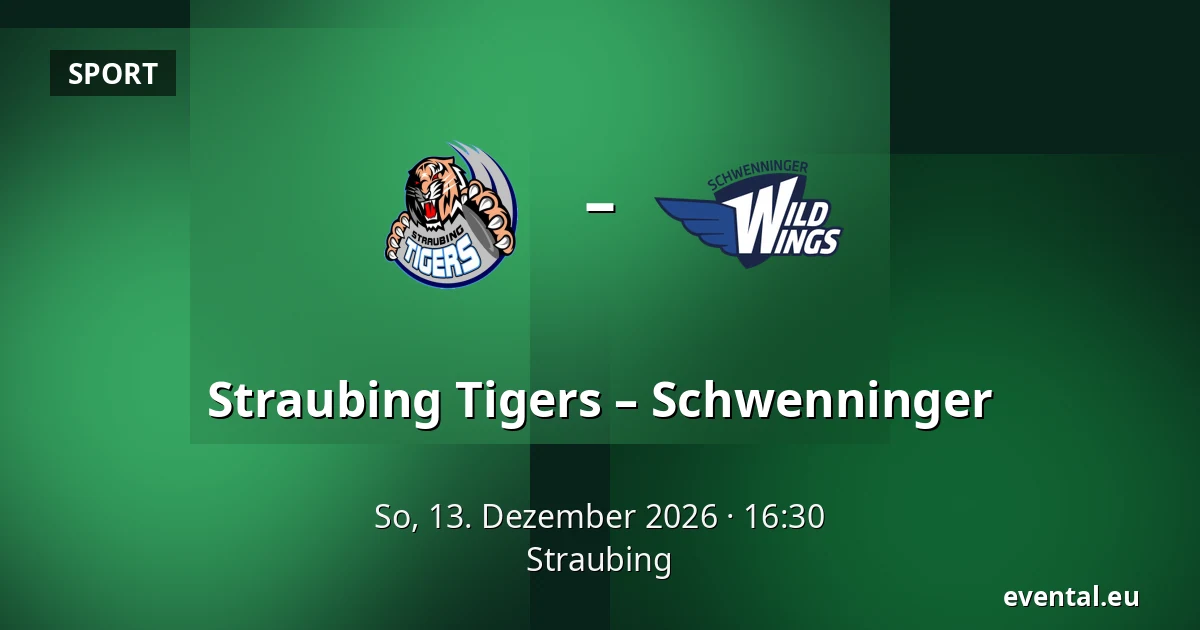 Straubing Tigers – Schwenninger — Straubing