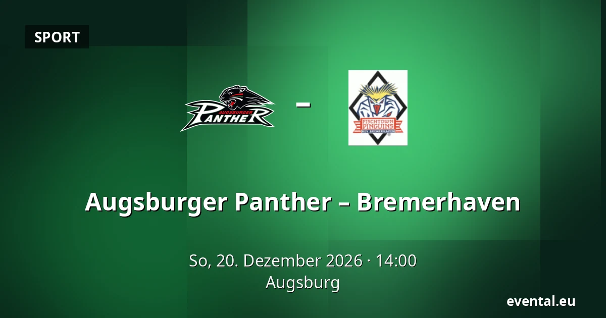 Augsburger Panther – Bremerhaven — Augsburg