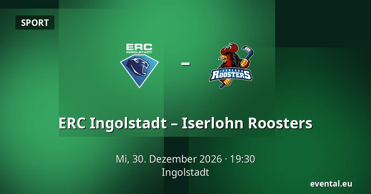 ERC Ingolstadt – Iserlohn Roosters — Ingolstadt