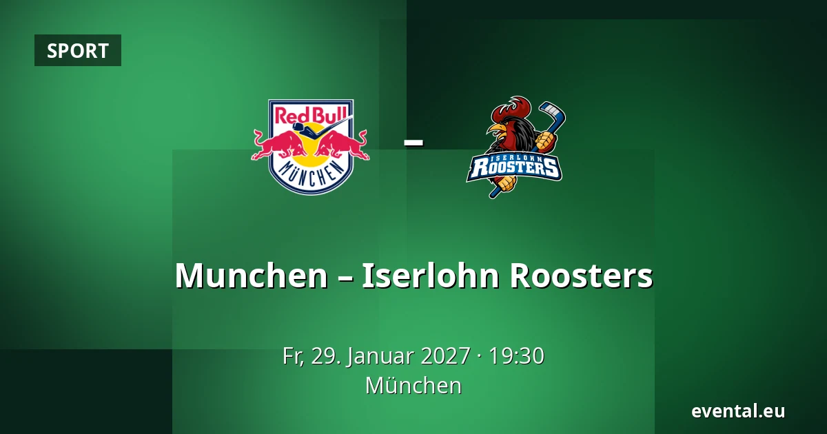 Munchen – Iserlohn Roosters — München