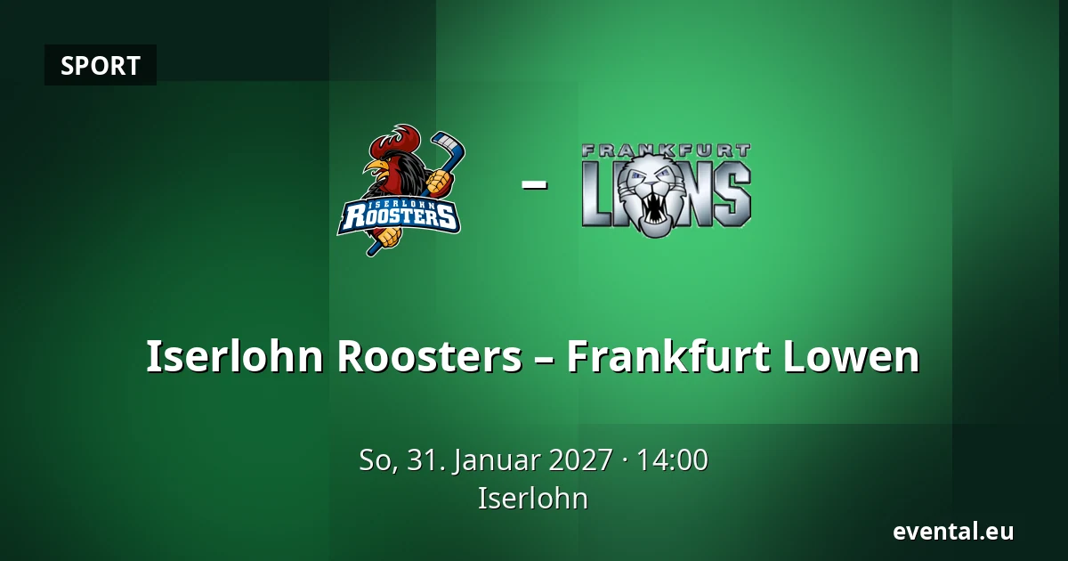 Iserlohn Roosters – Frankfurt Lowen — Iserlohn