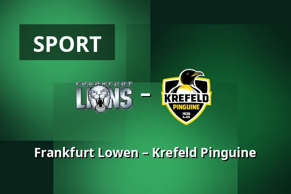 Frankfurt Lowen – Krefeld Pinguine — Frankfurt
