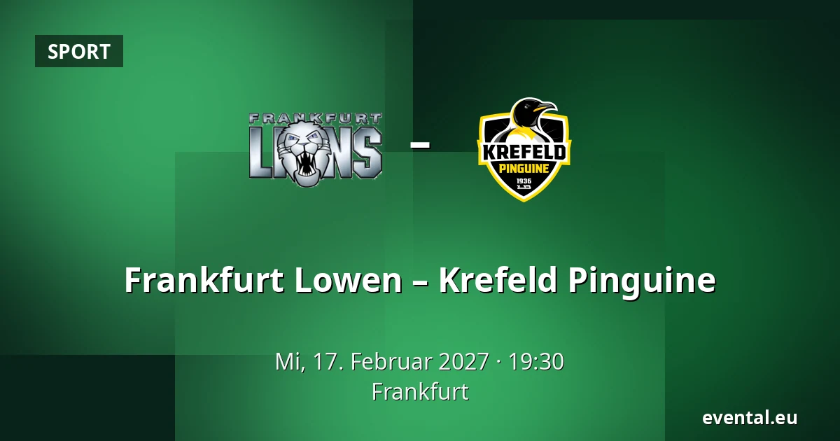 Frankfurt Lowen – Krefeld Pinguine — Frankfurt