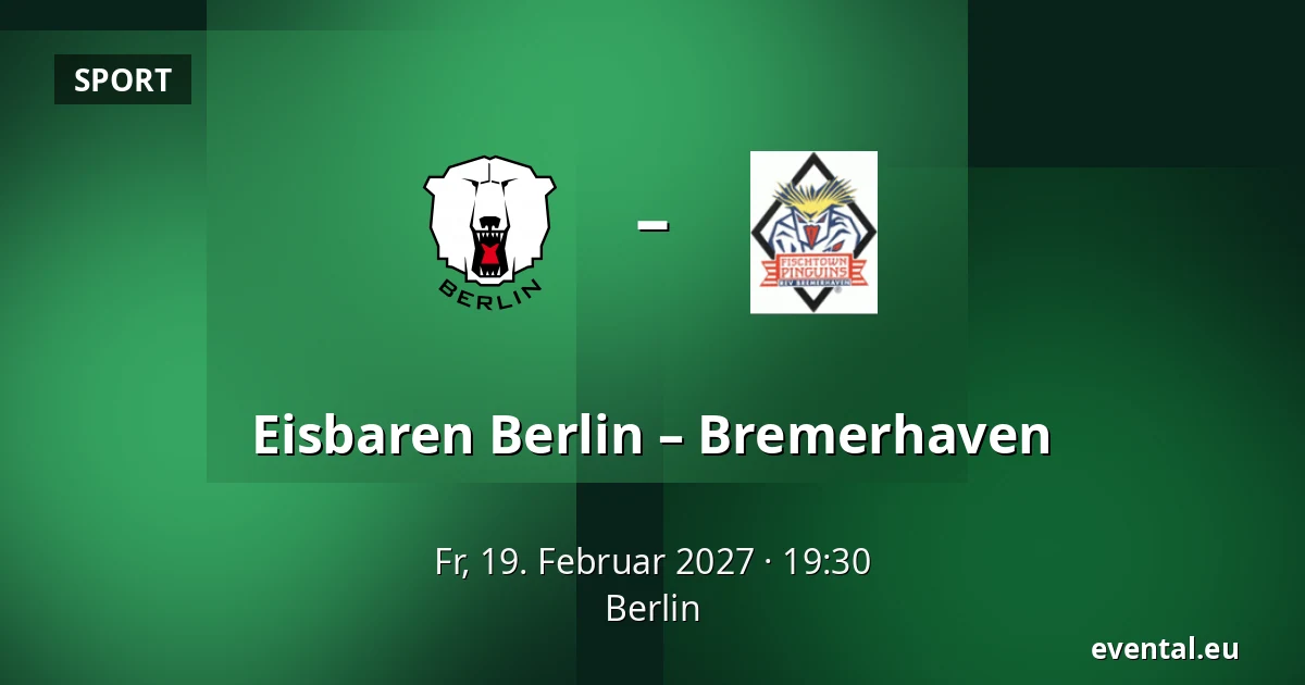 Eisbaren Berlin – Bremerhaven — Berlin