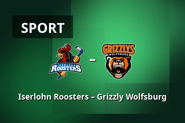 Iserlohn Roosters – Grizzly Wolfsburg — Iserlohn