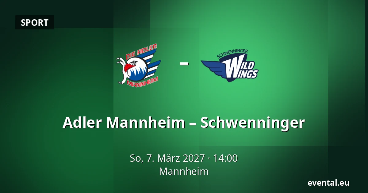 Adler Mannheim – Schwenninger — Mannheim