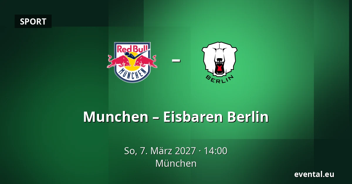Munchen – Eisbaren Berlin — München