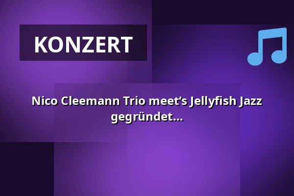 Nico Cleemann Trio meet‘s Jellyfish Jazz Orchestra - Big Band, die im Jahr 2008 gegründet wurde und aus rund 20 engagierten Musiker:innen aus M/V besteht — Soziokulturelles Zentrum Speicher, Schwerin