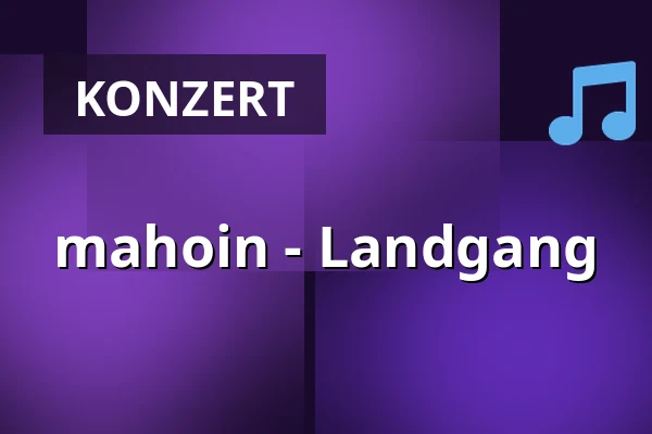 mahoin - Landgang — Ohnsorg-Theater, Hamburg