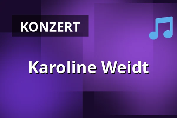 Karoline Weidt — Kurmainzer Amtshof, Heppenheim