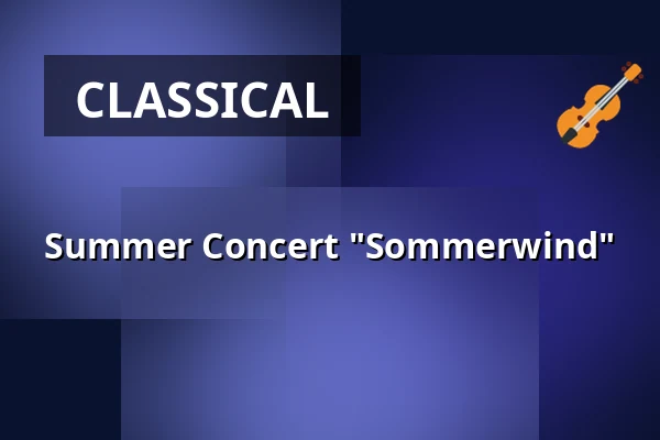 Summer Concert "Sommerwind" — Kilianskirche, Korbach