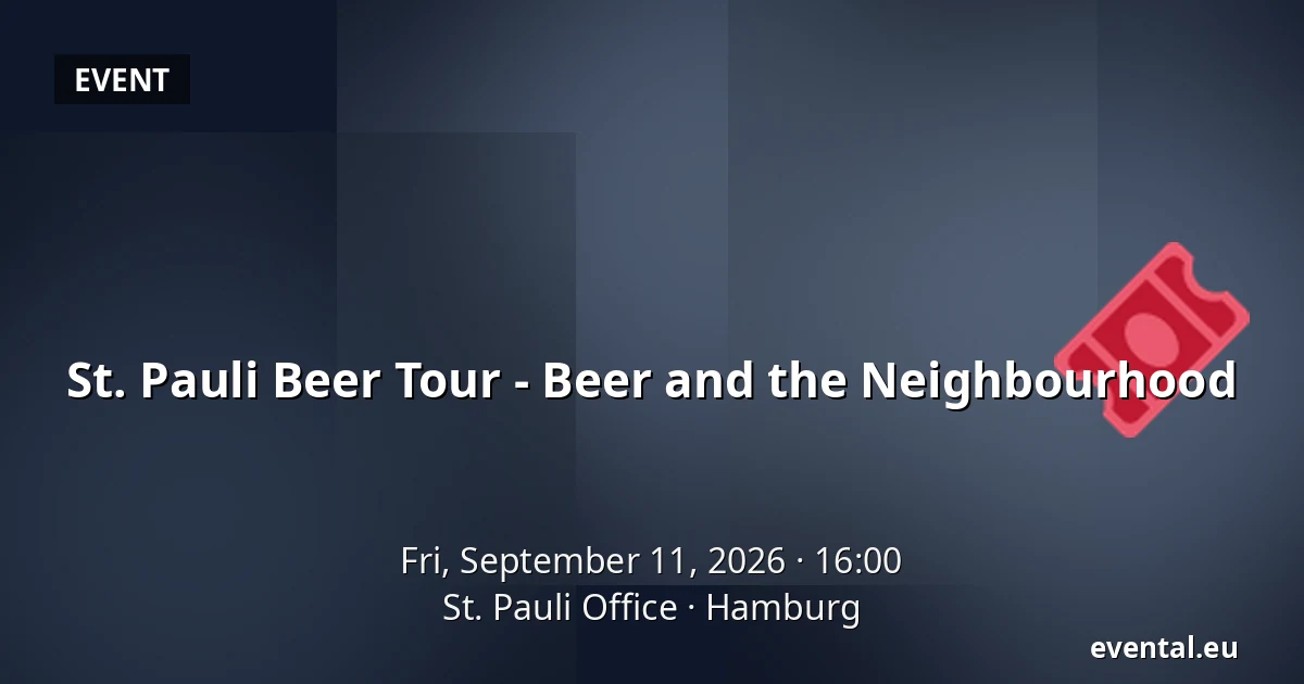 St. Pauli Beer Tour - Beer and the Neighbourhood — St. Pauli Office, Hamburg