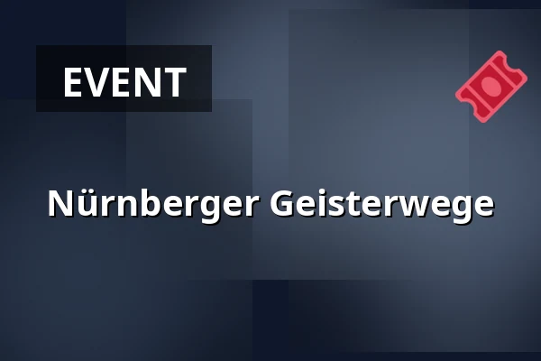 Nürnberger Geisterwege — Kulturreferat Nürnberg, Nuremberg