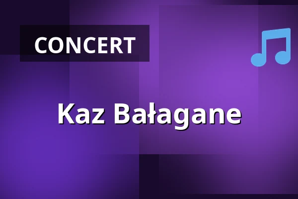 Kaz Bałagane — Klub B90, Gdańsk