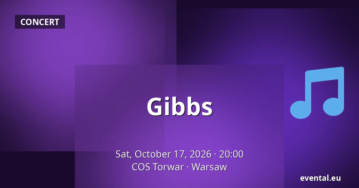 Gibbs — COS Torwar, Warsaw