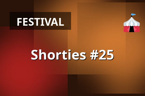 Shorties #25 — FITZ Das Theater animierter Formen, Stuttgart