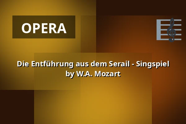 Die Entführung aus dem Serail - Singspiel by W.A. Mozart — Lindauer Marionettenoper, Lindau (Bodensee)