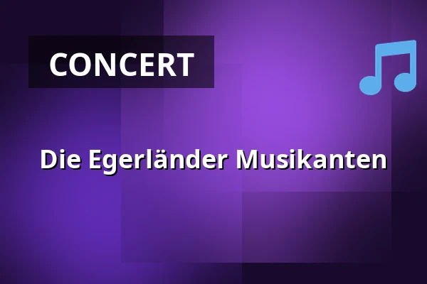 Die Egerländer Musikanten — Freilichtbühne Beelitz, Beelitz
