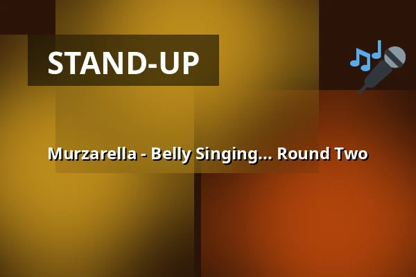 Murzarella - Belly Singing... Round Two — Kulturinsel Borkum, Borkum