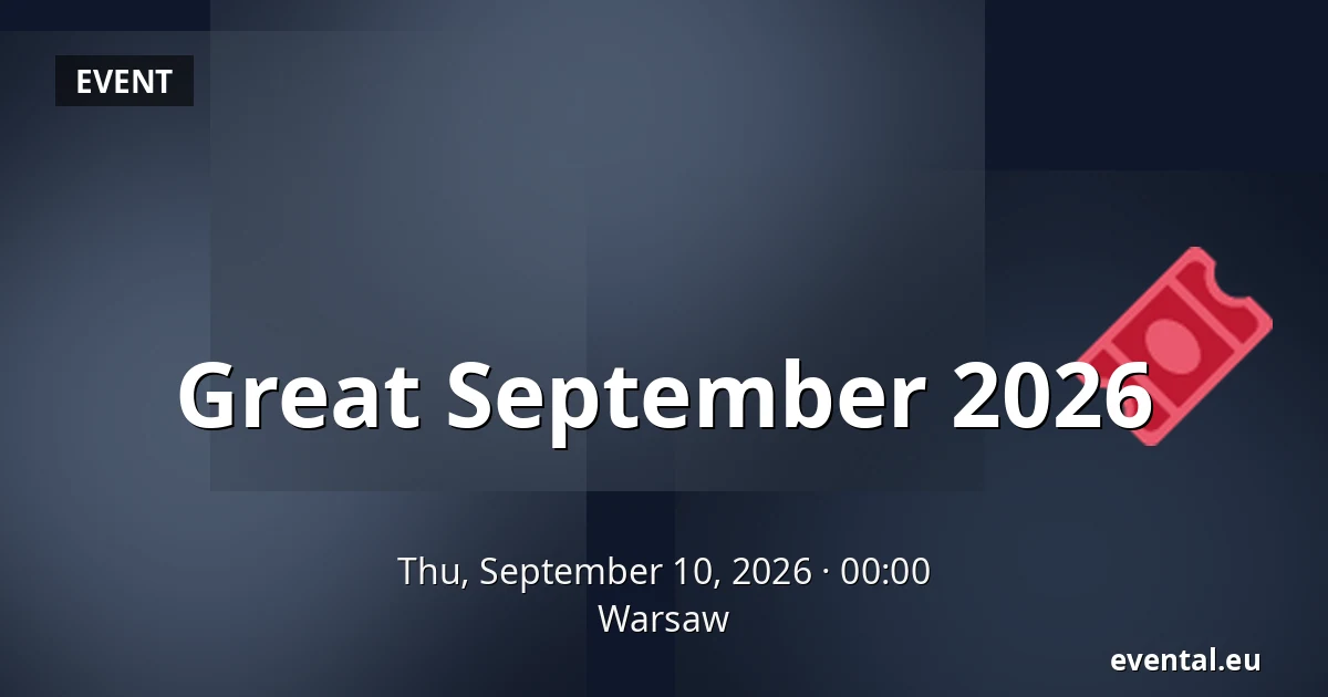 Great September 2026 — Warsaw