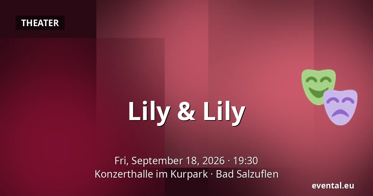 Lily & Lily — Konzerthalle im Kurpark, Bad Salzuflen