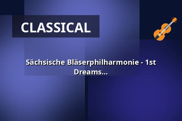 Sächsische Bläserphilharmonie - 1st Subscription Concert - "Oh! Operetta! - Dreams of a Lost Happiness" — Rathaus Markkleeberg, Markkleeberg