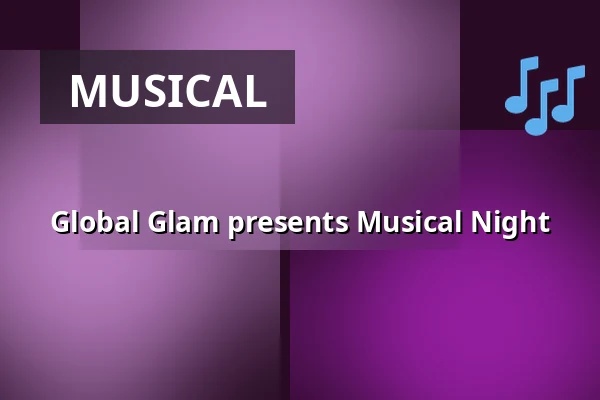 Global Glam presents Musical Night — Charlottchen, Berlin