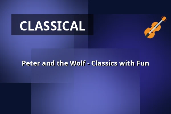 Peter and the Wolf - Classics with Fun — Dreikönigsgemeinde, Frankfurt