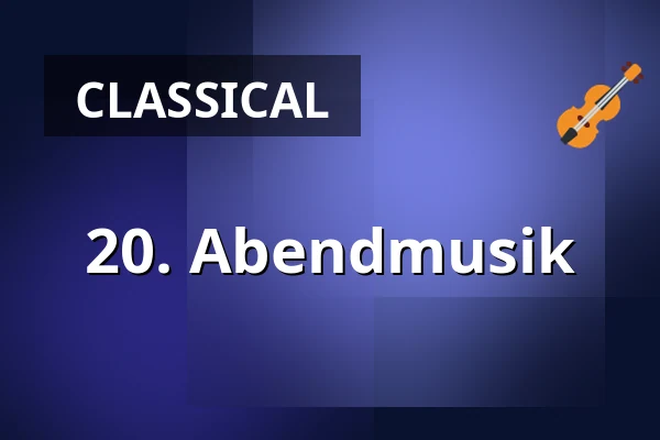 20. Abendmusik — Freiberger Dom, Freiberg