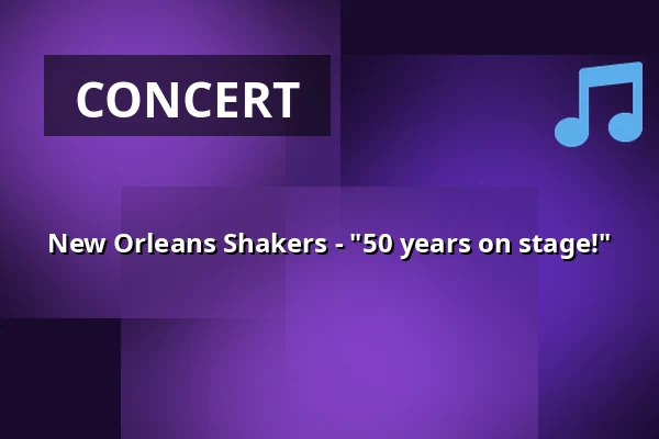 New Orleans Shakers - "50 years on stage!" — Kleinkunstkeller, Bietigheim-Bissingen