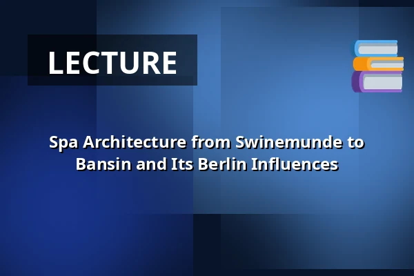 Spa Architecture from Swinemunde to Bansin and Its Berlin Influences — Hans Werner Richter-Haus, Seebad Bansin