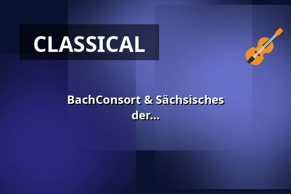 BachConsort & Sächsisches Barockorchester - "Magnificat - Lobgesang der Maria" - works by Bach, Schütz, Telemann and Krebs — Evangelische Kirche Binz, Binz