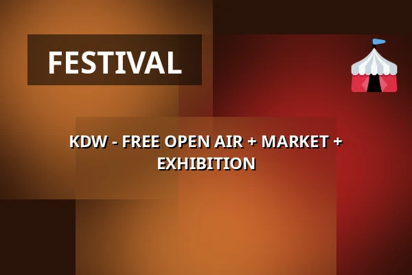 KDW - FREE OPEN AIR + MARKET + EXHIBITION — Lokschuppen Berlin, Berlin