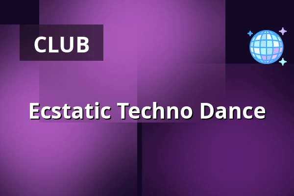 Ecstatic Techno Dance — Fabrique im Gängeviertel, Hamburg