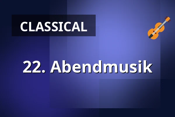 22. Abendmusik — Freiberger Dom, Freiberg