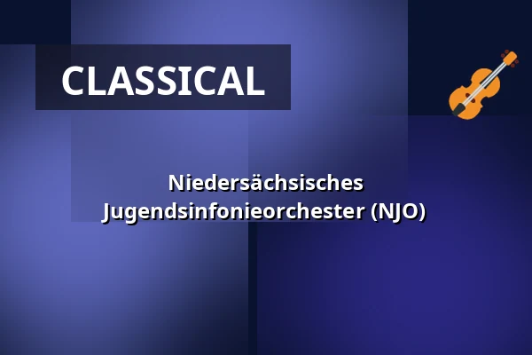 Niedersächsisches Jugendsinfonieorchester (NJO) — Großes Haus, Oldenburg