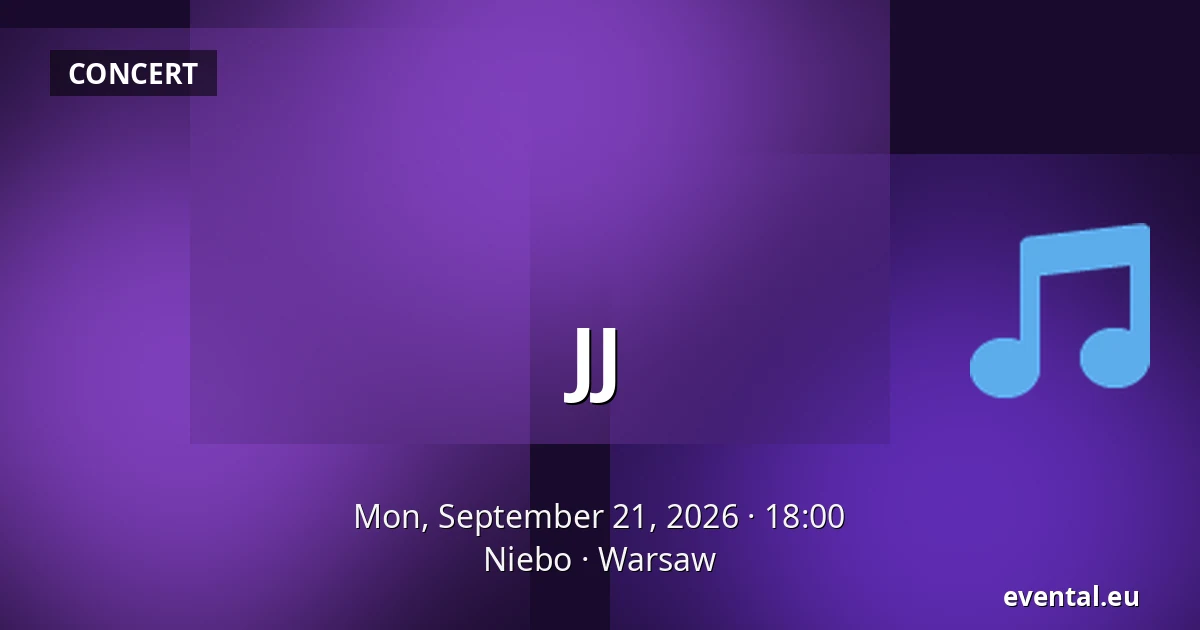 JJ — Niebo, Warsaw