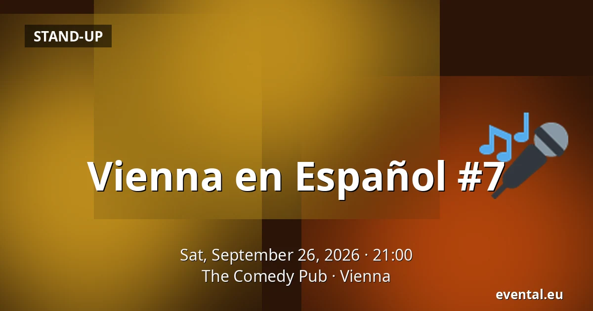 Vienna en Español #7 — The Comedy Pub, Vienna