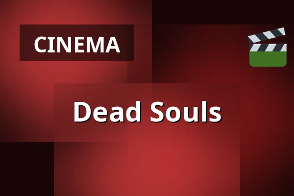 Dead Souls — Kulturetage, Oldenburg