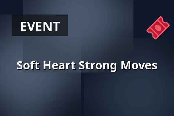 Soft Heart Strong Moves — John Reed Friedrichshain, Berlin