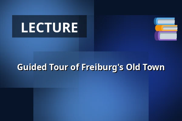 Guided Tour of Freiburg's Old Town — Rathausplatz Freiburg, Freiburg im Breisgau