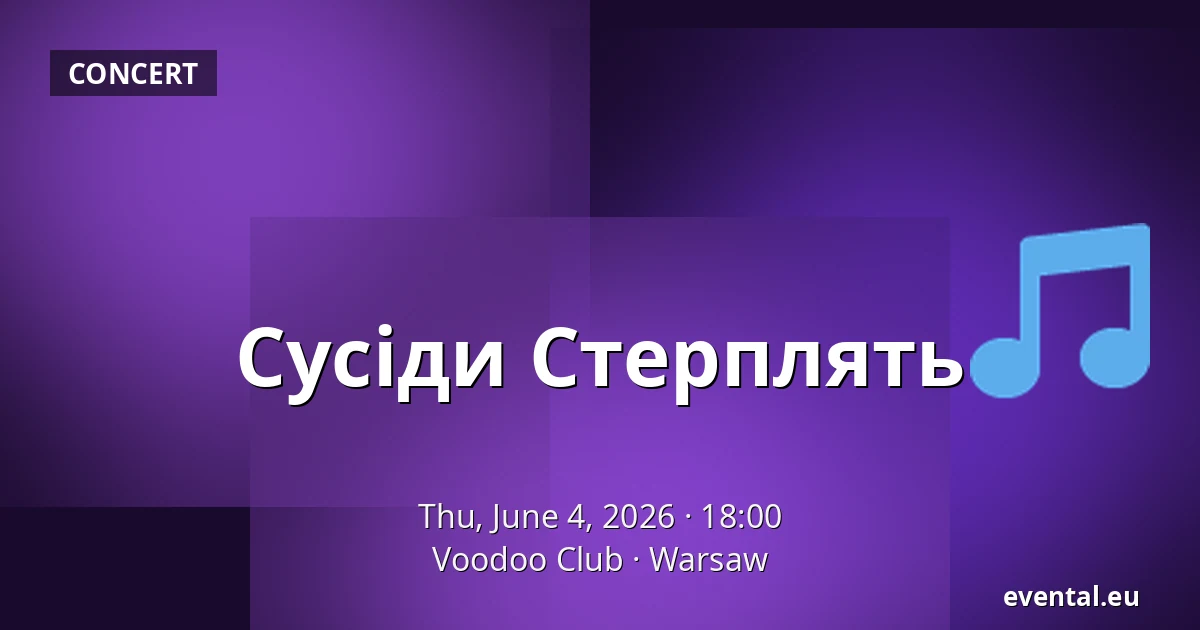Сусіди Стерплять — Voodoo Club, Warsaw