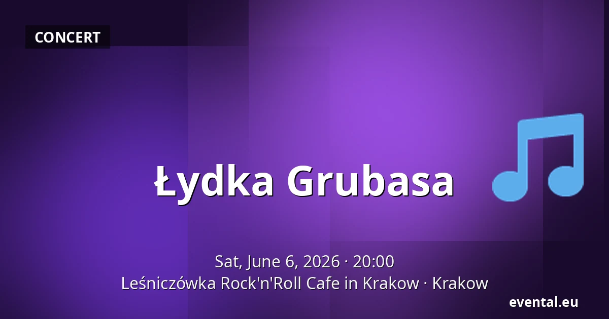 Łydka Grubasa — Leśniczówka Rock'n'Roll Cafe in Krakow, Krakow