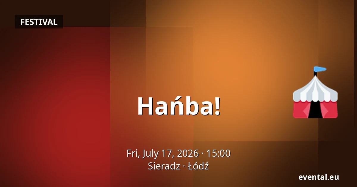 Hańba! — Sieradz, Łódź